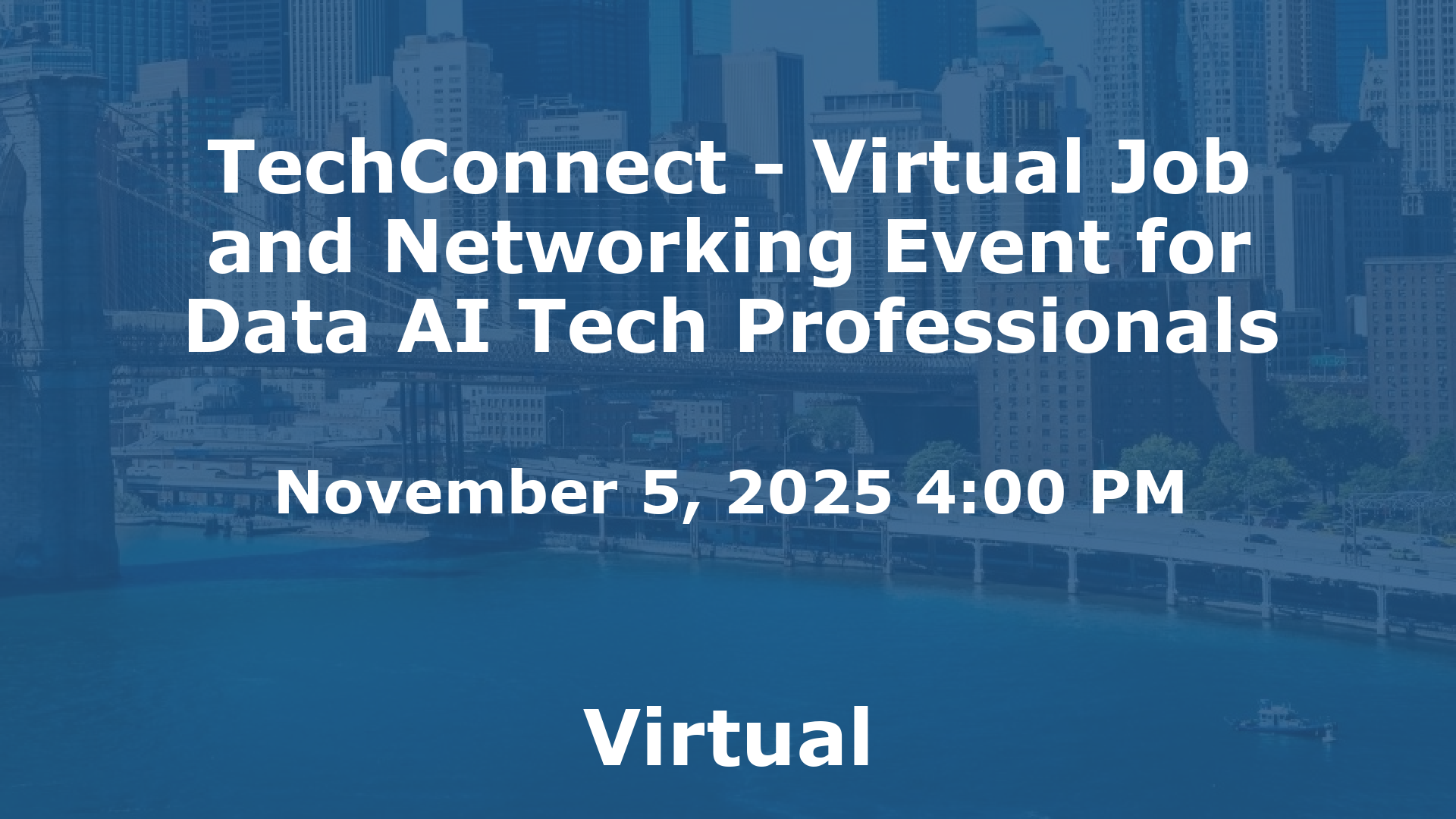 TechConnect - Virtual Job and Networking Event for Data AI Tech Professionals event image